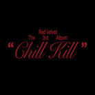 RED VELVET - THE 3RD ALBUM "CHILL KILL" OFFICIAL MD [BLACK] - Shopping Around the World with Goodsnjoy