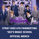 STRAY KIDS 4TH FANMEETING 'SKZ'S MAGIC SCHOOL OFFICIAL MD - Shopping Around the World with Goodsnjoy